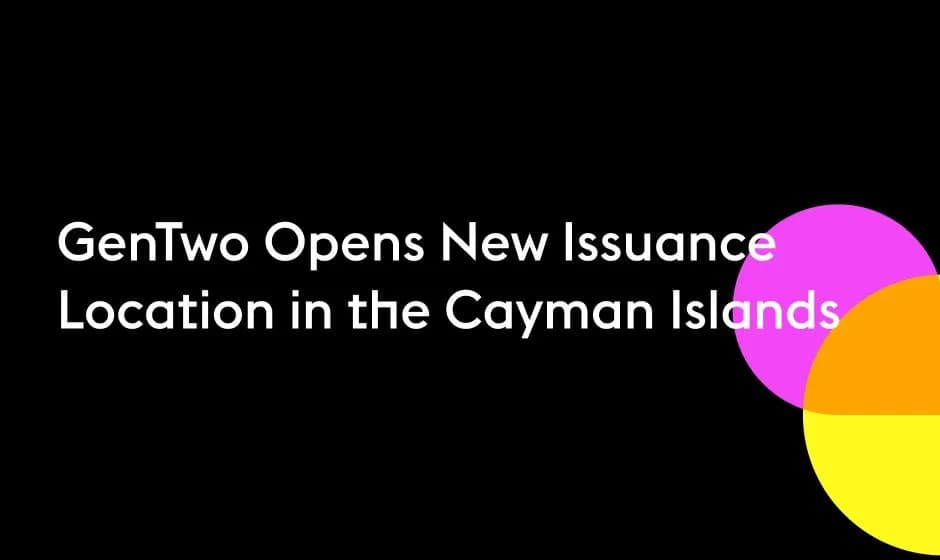 GenTwo Opens New Issuance Location in the Cayman Islands